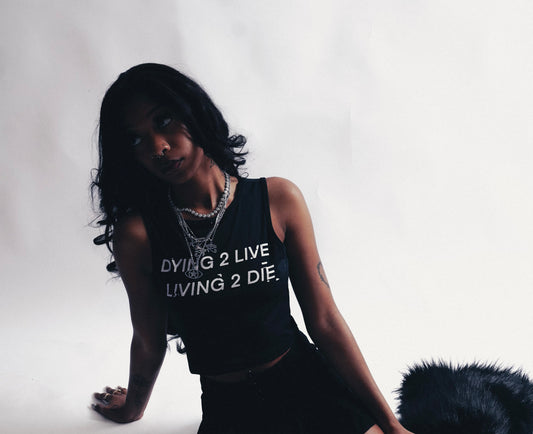 DYING 2 LIVE LIVING 2 DIE TANK TOP